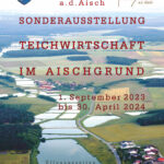 A3 Plakat Teichwirtschaft Ausstellung 9 2023 kl